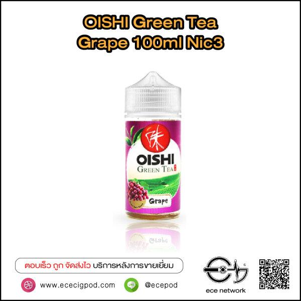 OISHI Green Tea Grape 100ml Nic3