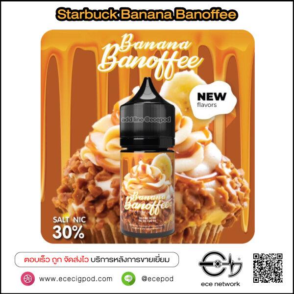Starbuck Banana Banoffee 30ml N30