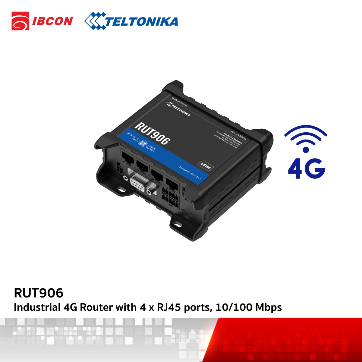 RUT906 : Industrial 4G Router with 4 x RJ45 ports, 10/100 Mbps - IBCON