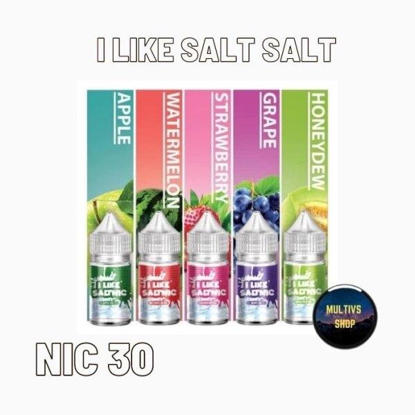 I LIKE SALT SALT NIC 30ML