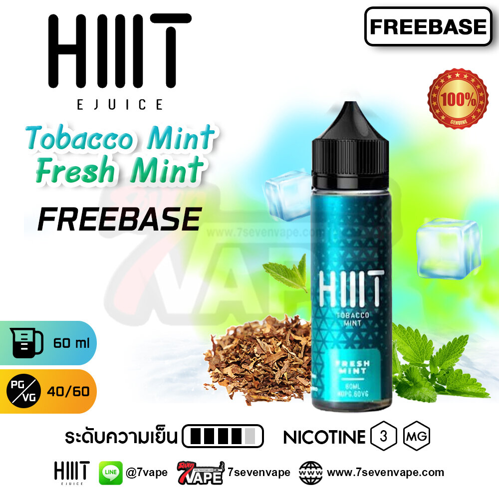 HIIIT Tobacco Mint Fresh Mint Freebase 60ml [ แท้ ] ฮิตโทบัคโคมิ้นท์