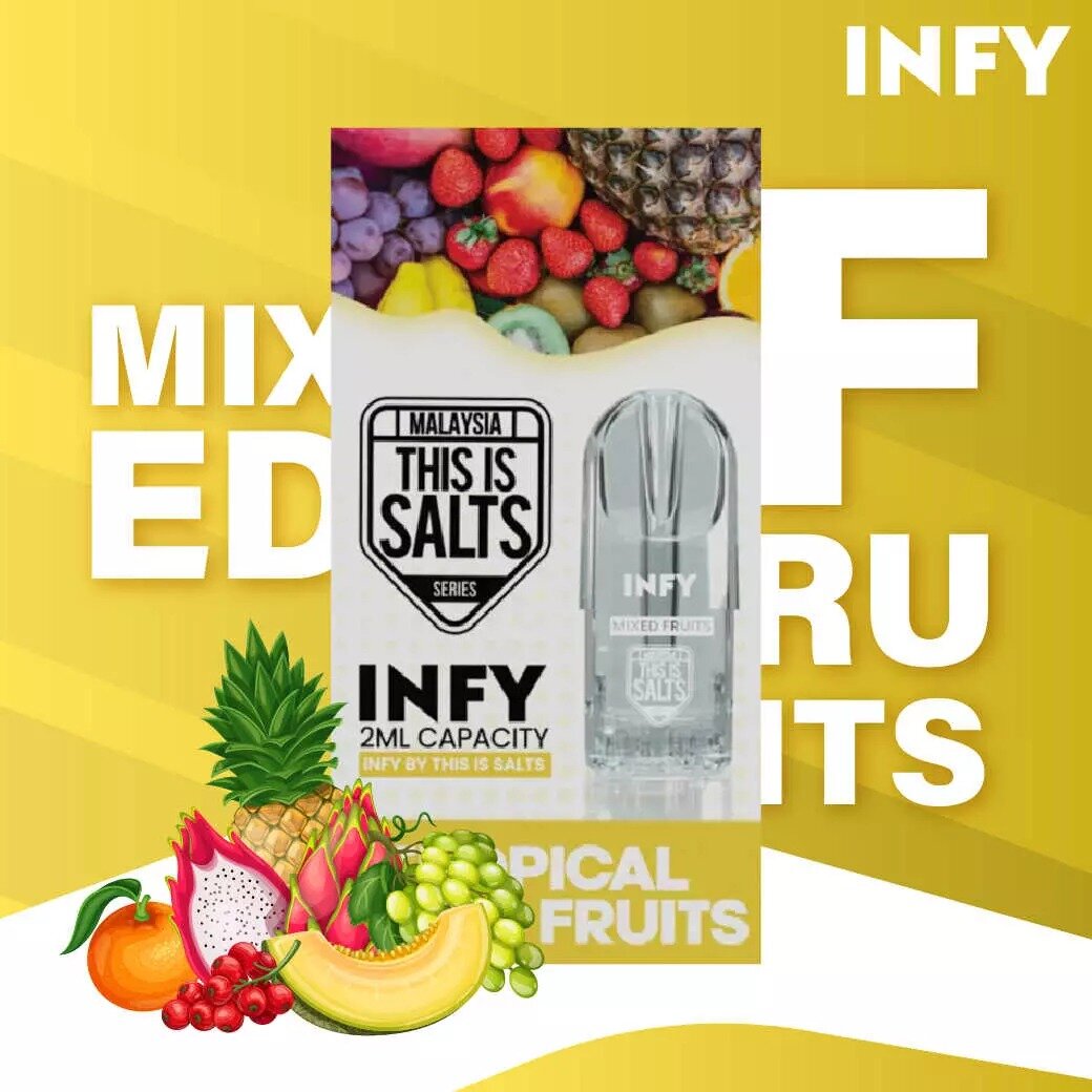 INFY POD Tropical Mixed Fruits Hua Namya Nic 2ml Nic 3 By This Is