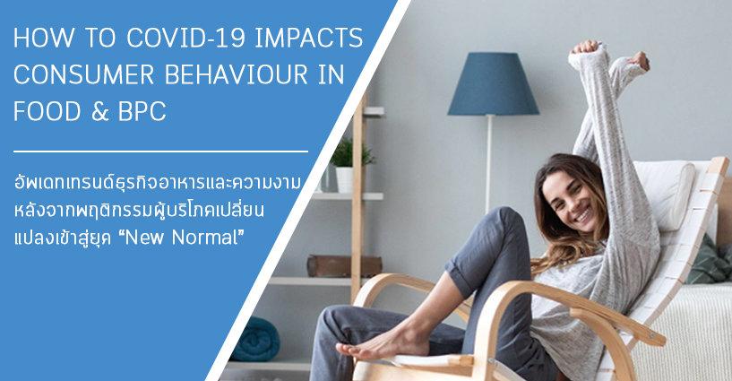 How COVID-19 impacts consumer behaviour in Food & BPC How COVID-19 impacts consumer behaviour in Food & BPC