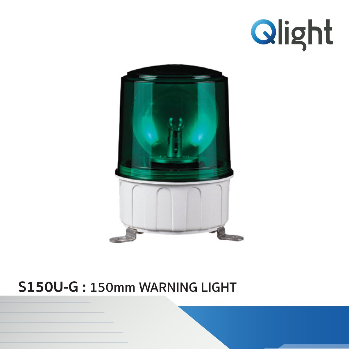 [S150U] Ø150mm Bulb Revolving Warning Light - Qlight Thailand