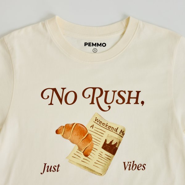 No Rush T-shirt - PEMMO